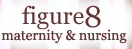 Figure 8 Maternity - deal